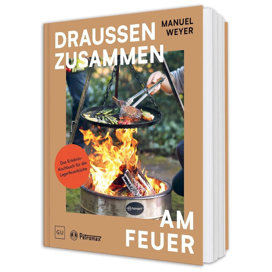 Petromax - Draußen zusammen am Feuer (Buch)